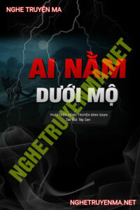 Ai Nằm Dưới Mồ