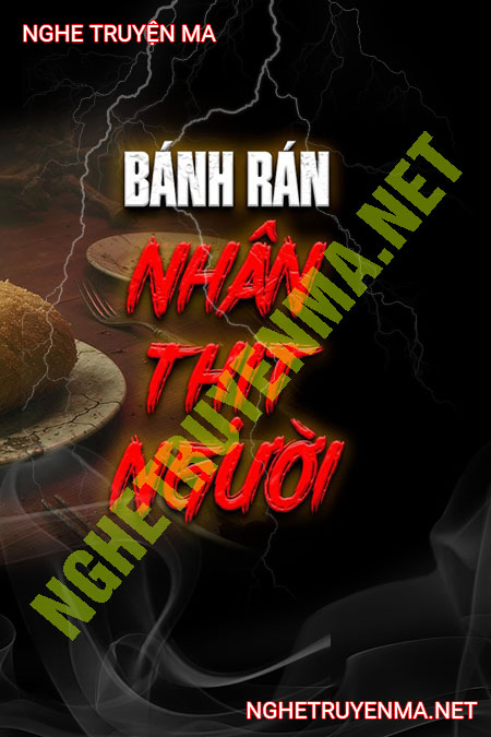 Bánh Rán Nhân Thịt Người