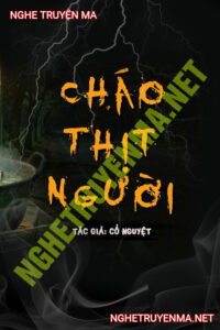 Cháo Thịt Người