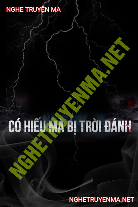 Có Hiếu Mà Bị Trời Đánh