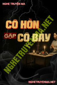 Cô Hồn Gặp Cô Bảy