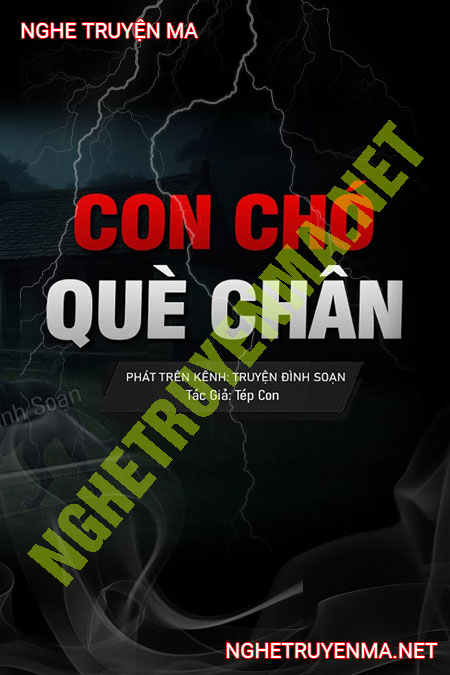 Con Chó Què Chân
