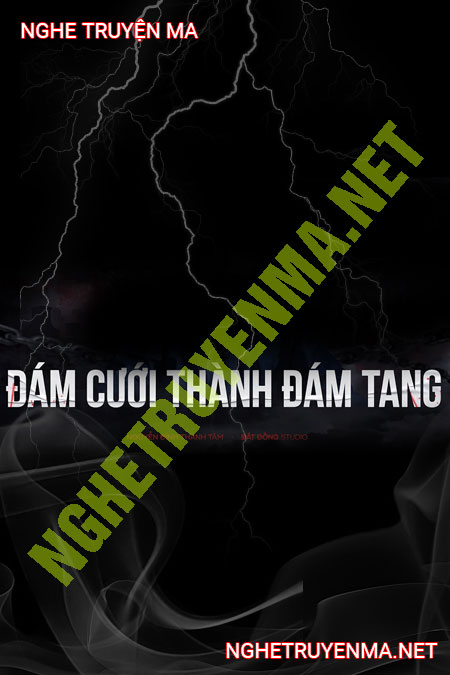Đám Cưới Thành Đám Tang