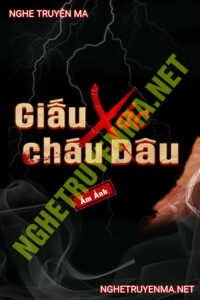 Dấu X.ác Cháu Dâu
