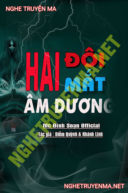 Hai Con Mắt Âm Dương