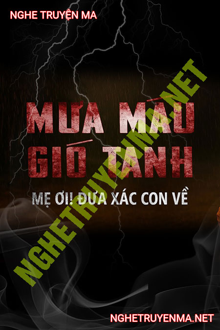 Mưa M.áu Gió Tanh