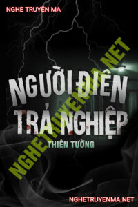 Người Điên Trả Nghiệp