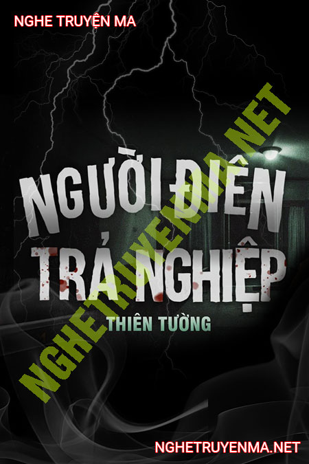 Người Điên Trả Nghiệp