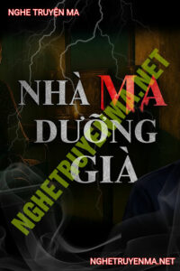 Nhà Ma Dưỡng Già