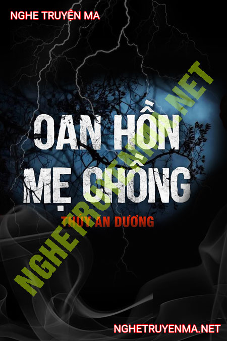 Oan Hồn Mẹ Chồng