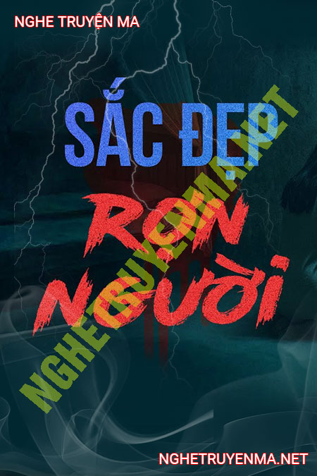Sắc Đẹp Rợn Người