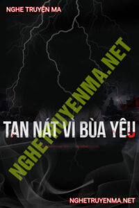 Tan Nát Vì Bùa Yêu