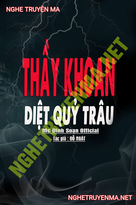 Thầy Khoan Diệt Quỷ Trâu
