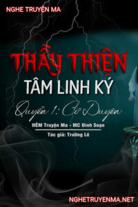 Thầy Thiện Tâm Linh Ký