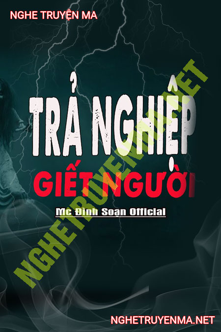 Trả Nghiệp G.iết Người