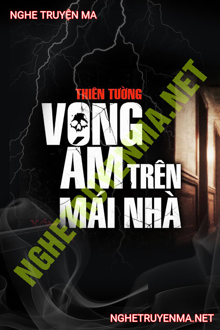 Vong Ám Trên Mái Nhà