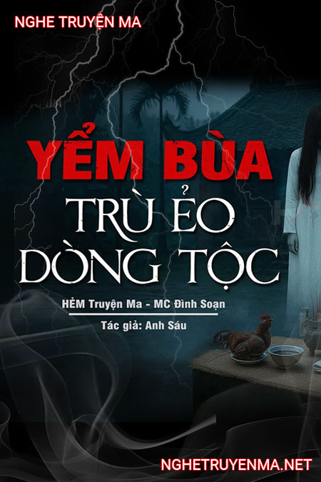 Yểm Bùa Trù Ẻo Cả Dòng Họ