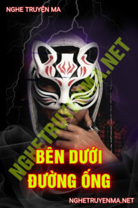 Bên Dưới Đường Ống