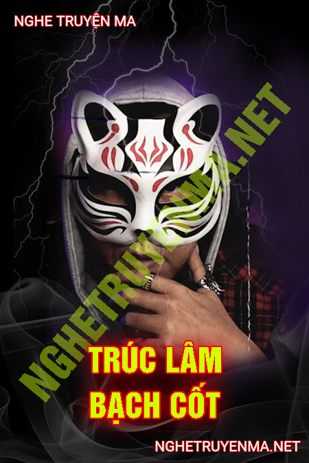 Trúc Lâm Bạch Cốt