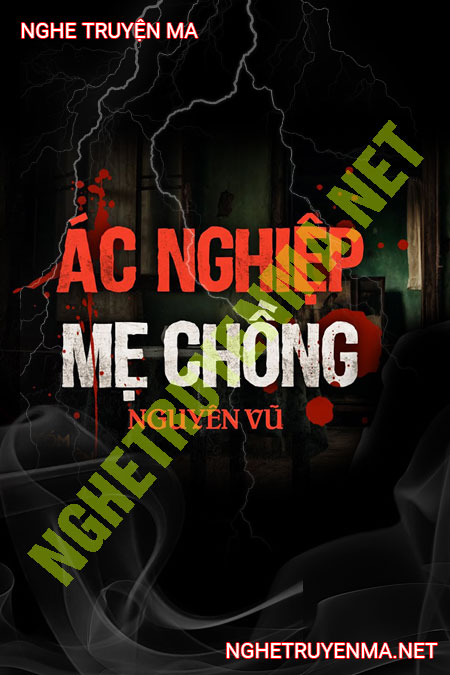 Ác Nghiệp Mẹ Chồng