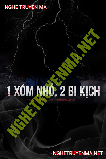 Bi Kịch Xóm Quê Buồn