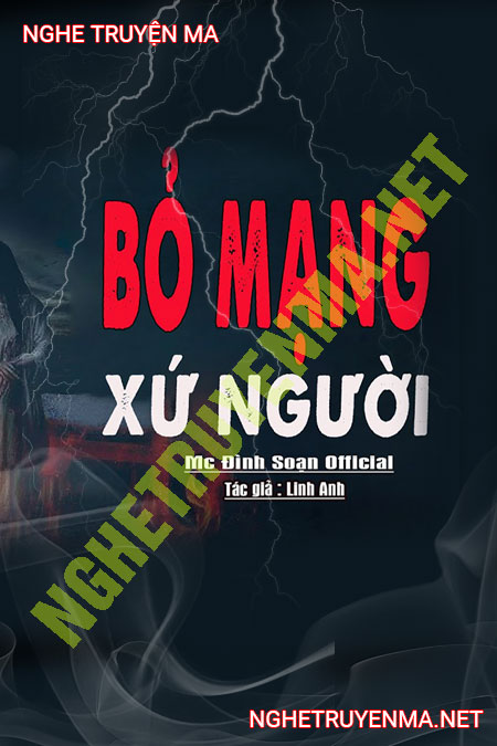 B.ỏ M.ạng Xứ Người
