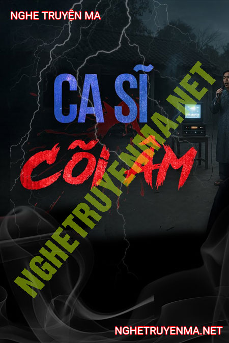 Ca Sĩ Cõi Âm