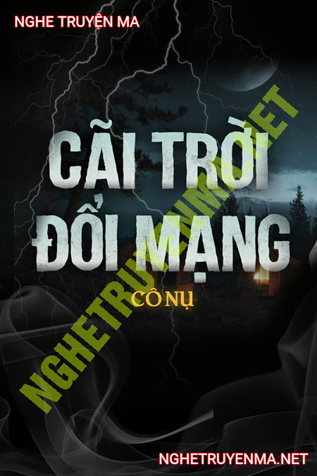 Cãi Trời Đổi Mạng