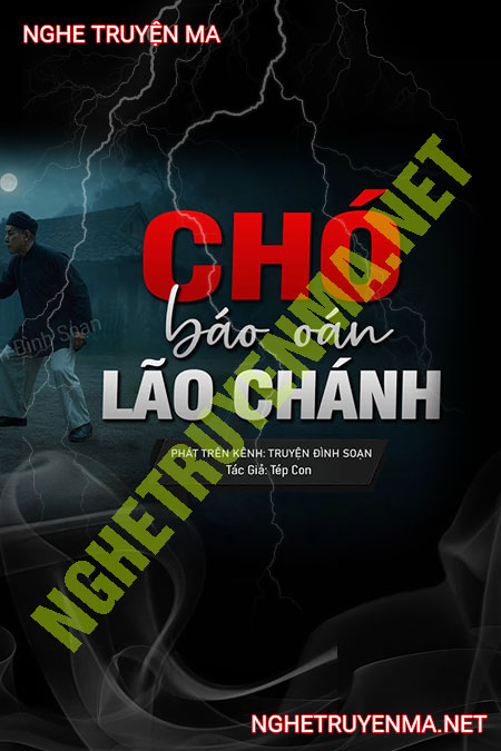 Chó Báo Oán Lão Chánh Bân