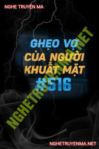 Ghẹo Vợ Của Người Khuất Mặt