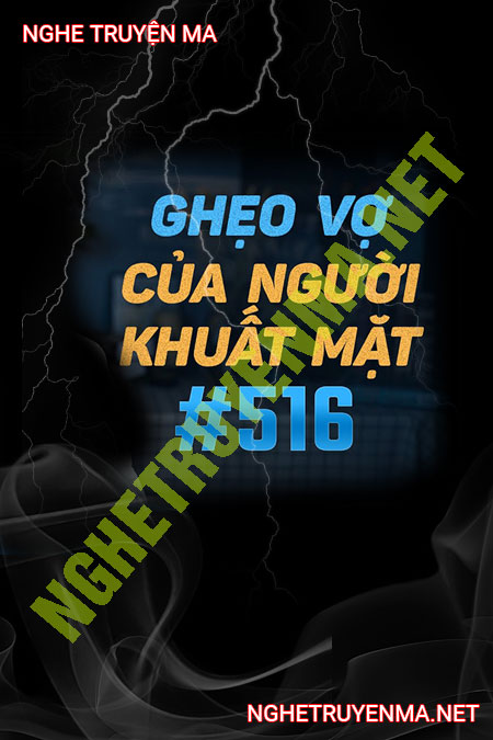 Ghẹo Vợ Của Người Khuất Mặt