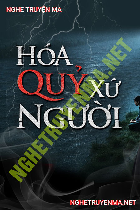 Hóa Quỷ Xứ Người