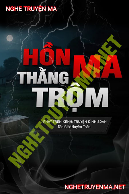 Hồn Ma Thằng Trộm