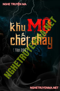 Khu Mộ C.hết Cháy