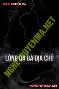 Lòng Dạ Bà Địa Chủ