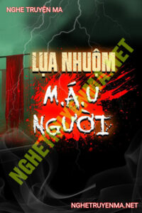 Lụa Nhuộm M.áu Người