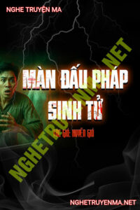 Màn Đấu Pháp Sinh Tử
