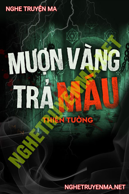 Mượn Vàng Trả Máu