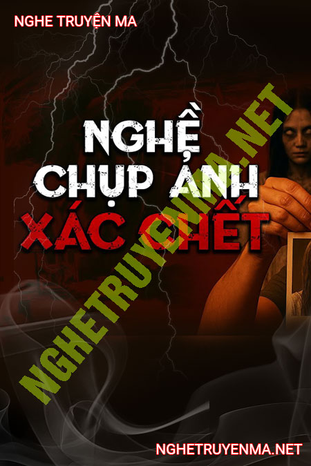 Nghề Chụp Ảnh Người C.hết