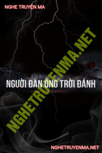 Người Đàn Ông Bị Trời Đánh