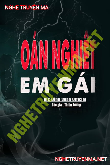 Oan Nghiệt Em Gái