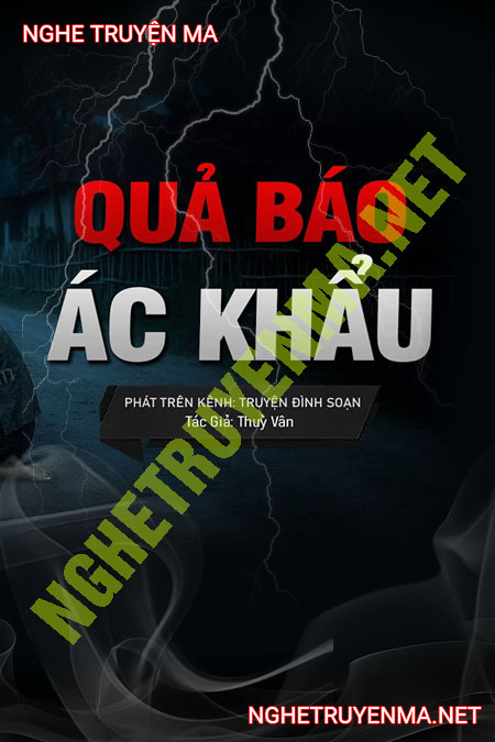 Quả Báo Kẻ Ác Khẩu