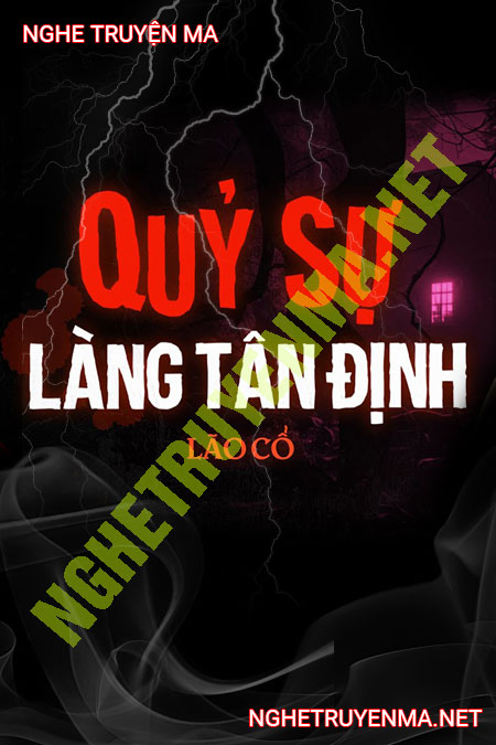 Quỷ Sự Làng Tân Định