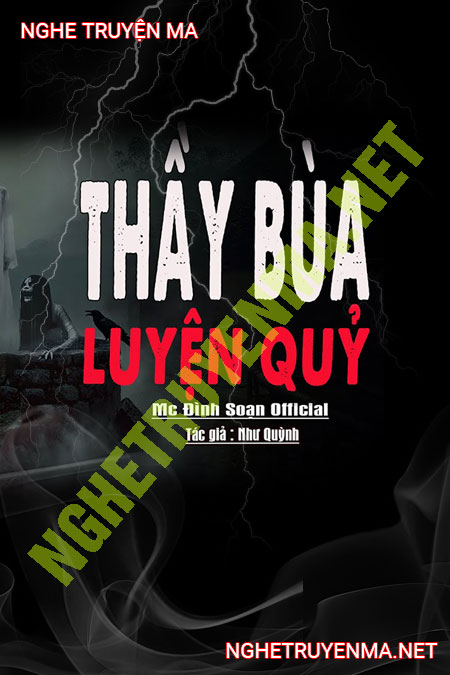 Thầy Bùa Luyện Quỷ