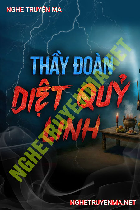Thầy Đoàn Diệt Quỷ Linh