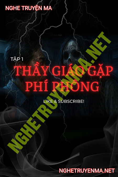 Thầy Giáo Gặp Phi Phông