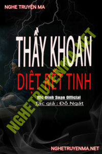 Thầy Khoát Diệt Rết Tinh