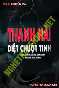Thầy Thanh Hải Diệt Chuột Tinh