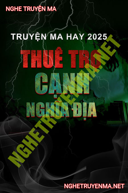 Thuê Trọ Cạnh Nghĩa Địa