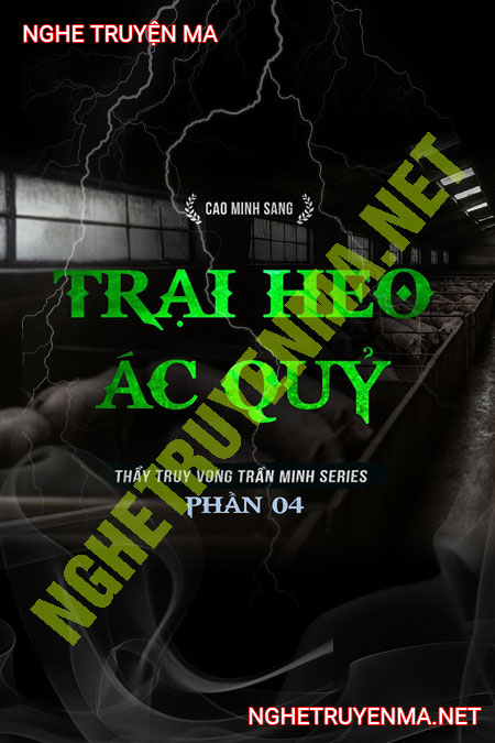 Trại Heo Ác Quỷ